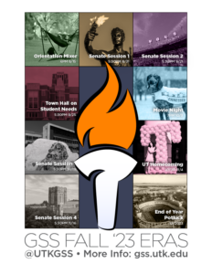 GSS events for the fall semester displayed in the theme and colors of Taylor Swift's Eras tour poster. - Orientation Mixer 8/15 - Senate Session 1 - 8/31 - Senate Session 2 - 9/21 - Town Hall on Student Needs - 9/25 - Movie Night - 10/3 - Senate Session 4 - 10/19 - UT Homecoming - 10/30-11/4 - Senate Session 4 - 11/16 - End of Year Potluck - Dec. 2023